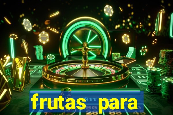 frutas para imprimir e recortar